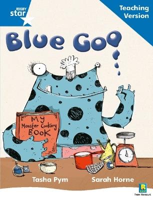 Rigby Star Phonic Guided Reading Blue Level: Blue Goo Teaching Version - cover