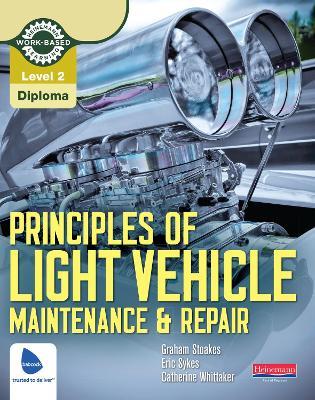 Level 2 Principles of Light Vehicle Maintenance and Repair Candidate Handbook - Graham Stoakes - cover