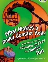 Bug Club NF Red (KS2) A/5C What Makes a Rollercoaster Roll? - Paul Mason - cover