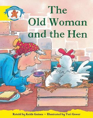 Literacy Edition Storyworlds Stage 2, Once Upon A Time World, The Old Woman and the Hen - Diana Bentley - cover