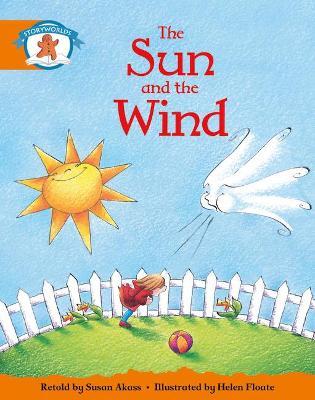 Literacy Edition Storyworlds Stage 4, Once Upon A Time World, The Sun and the Wind - Susan Akass,Helen Floate - cover