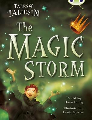 Bug Club Guided Fiction Year Two Gold Tales of Taliesin: The Magic Storm - Dawn Casey - cover