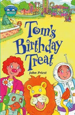 Storyworlds Bridges Stage 10 Tom's Birthday Treat (single) - John Priest - cover