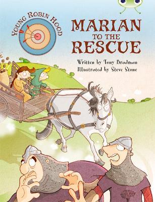 Bug Club Independent Fiction Year Two Purple A Young Robin Hood: Marian to the Rescue - Tony Bradman - cover