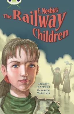 Bug Club Independent Fiction Year 5 Blue B E.Nesbit's The Railway Children - Annie Dalton - cover