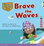 Bug Club Independent Fiction Year 1 Green A Dixie's Pocket Zoo: Brave the Waves