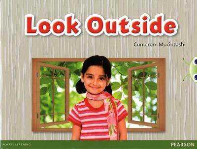 Bug Club Guided Non Fiction Reception Red C Look Outside - Cameron Macintosh - cover