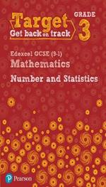 Target Grade 3 Edexcel GCSE (9-1) Mathematics Number and Statistics Workbook