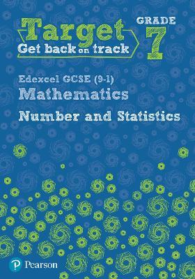 Target Grade 7 Edexcel GCSE (9-1) Mathematics Number and Statistics Workbook - Diane Oliver - cover