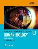 Pearson Edexcel International GCSE (9-1) Human Biology Student Book - Philip Bradfield,Steve Potter - cover