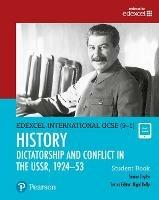 Pearson Edexcel International GCSE (9-1) History: Dictatorship and Conflict in the USSR, 1924-53 Student Book - Simon Taylor - cover