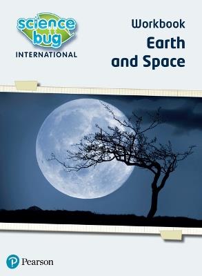 Science Bug: Earth and space Workbook - Deborah Herridge,Janet Barnett - cover