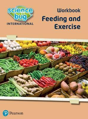 Science Bug: Feeding and exercise Workbook - Deborah Herridge,Janet Barnett - cover
