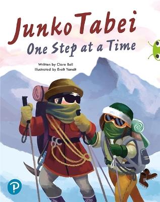 Bug Club Shared Reading: Junko Tabei: One Step at a Time (Year 2) - Juliet Bell - cover