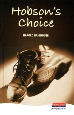Hobson's Choice - Harold Brighouse - cover