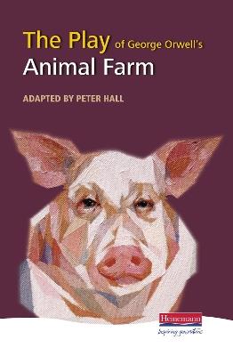 The Play of Animal Farm - Peter Hall - cover