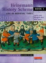 Heinemann History Scheme Book 1: Life in Medieval Times