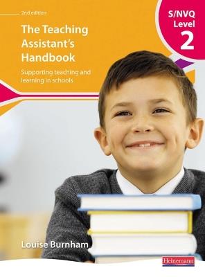 S/NVQ Level 2 Teaching Assistant's Handbook, - Louise Burnham - cover