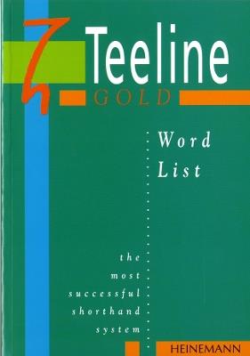 Teeline Gold Word List - Anne Tilly,Mavis Smith - cover