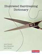 Illustrated Hairdressing Dictionary