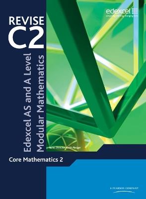 Revise Edexcel AS and A Level Modular Mathematics Core Mathematics 2 - cover