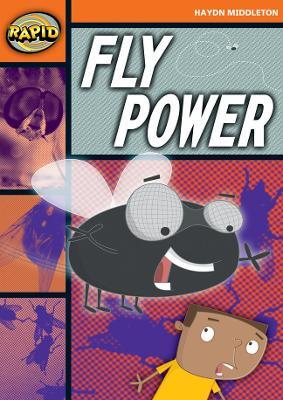 Rapid Reading: Fly Power (Stage 4, Level 4B) - Haydn Middleton - cover