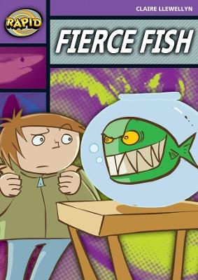 Rapid Reading: Fierce Fish (Stage 1, Level 1B) - Claire Llewellyn - cover