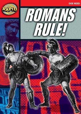 Rapid Reading: Romans Rule! (Stage 5 Level 5A) - Dee Reid - cover