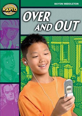 Rapid Reading: Over and Out (Stage 5, Level 5B) - Hadyn Middleton - cover