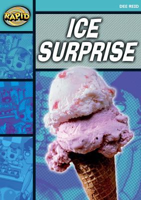 Rapid Reading: Ice Surprise (Starter Level 1A) - Dee Reid - cover