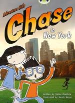 Bug Club Independent Fiction Year Two Orange A Adventure Kids: Chase in New York