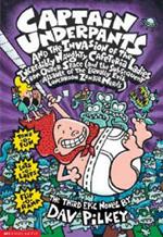 Captain Underpants #3: Captain Underpants & the Invasion of the Incredibly Naughty Cafeteria Ladies
