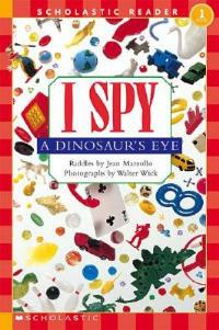 I Spy a Dinosaur's Eye Schrd - Jean Marzollo - cover