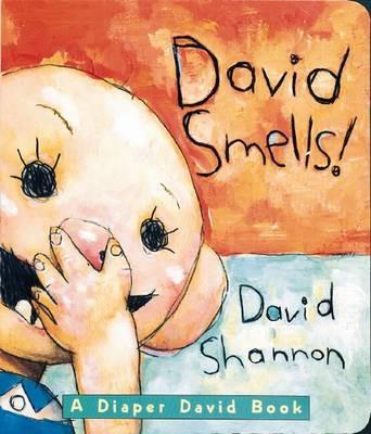 David Smells! A Diaper David Book - David Shannon - cover