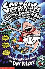 Big, Bad Battle of the Bionic Booger Boy Part Two:The Revenge of the Ridiculous Robo-Boogers