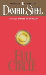 Full Circle: A Novel