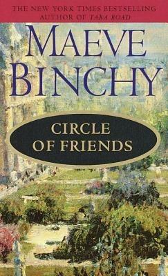 Circle of Friends: A Novel - Maeve Binchy - cover