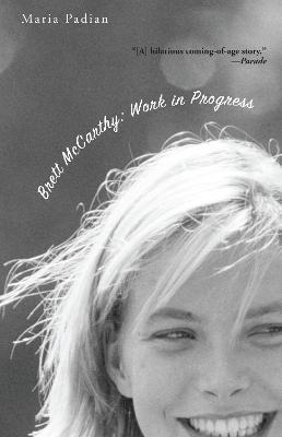Brett McCarthy: Work in Progress - Maria Padian - cover