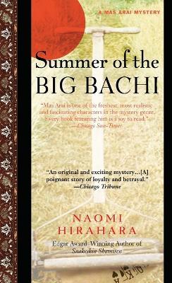 Summer of the Big Bachi - Naomi Hirahara - cover