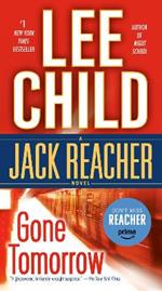 Gone Tomorrow: A Jack Reacher Novel