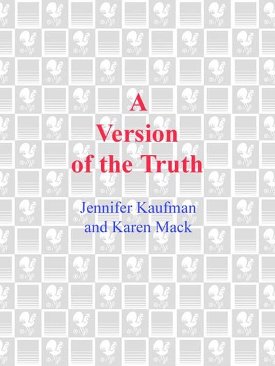 A Version of the Truth