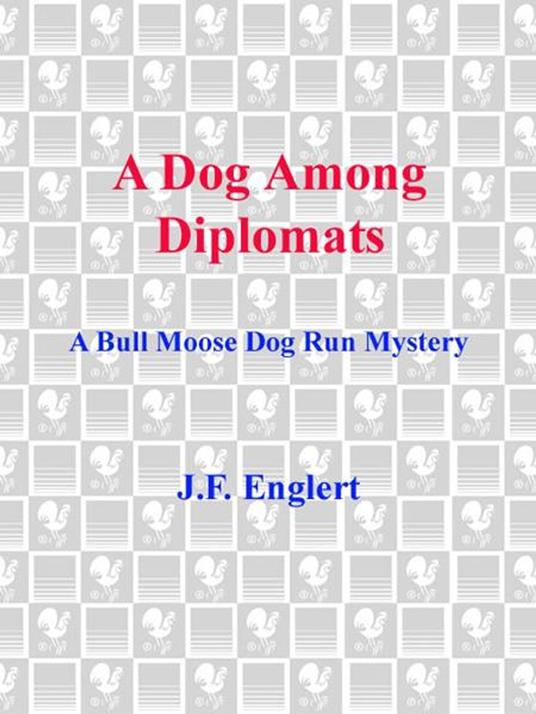 A Dog Among Diplomats