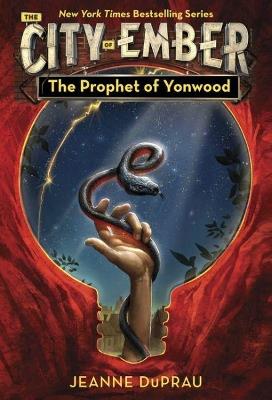 The Prophet of Yonwood - Jeanne DuPrau - cover