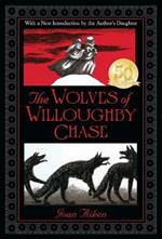 The Wolves of Willoughby Chase
