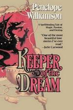 Keeper of the Dream: A Novel