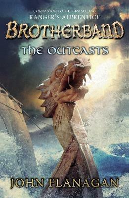 The Outcasts (Brotherband Book 1) - John Flanagan - cover