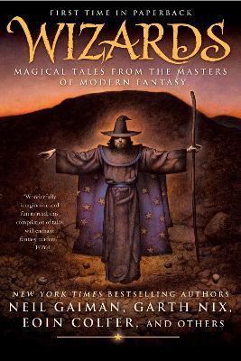 Wizards: Magical Tales from the Masters of Modern Fantasy - cover