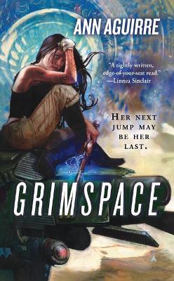 Grimspace - Ann Aguirre - cover