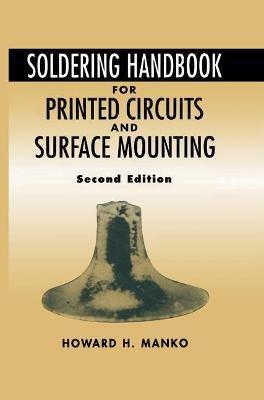 Soldering Handbook For Printed Circuits and Surface Mounting - Howard H. Manko - cover
