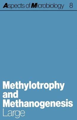 Methylotrophy and Methanogenesis - P. Large - cover
